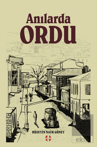 Anılarda Ordu