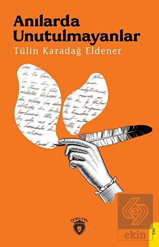 Anılarda Unutulmayanlar