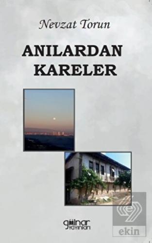 Anılardan Kareler