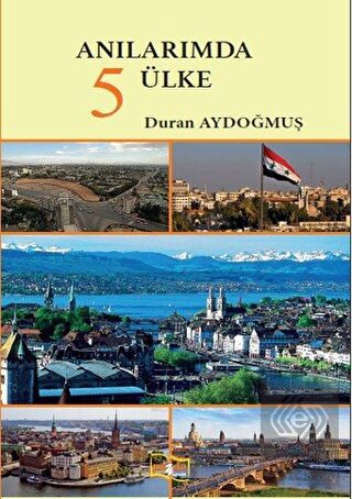 Anılarımda 5 Ülke