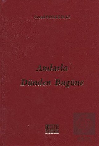 Anılarla Dünden Bugüne