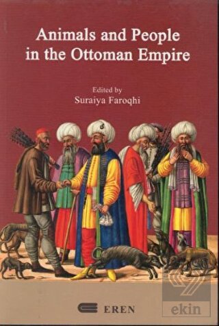 Animals And People İn The Ottoman Empire