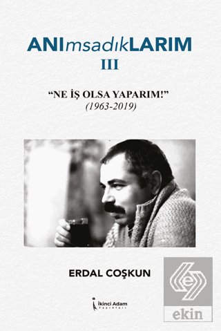 Anımsadıklarım 3
