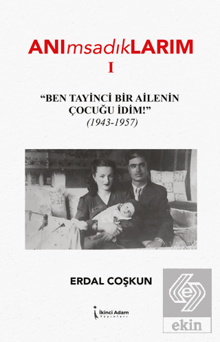 Anımsakdıklarım 1