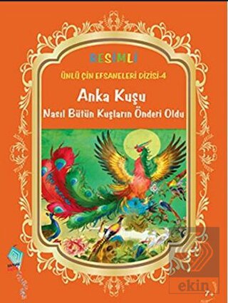 Anka Kuşu Nasıl Bütün Kuşların Önderi Oldu