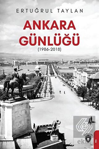 Ankara Günlüğü (1986-2018)