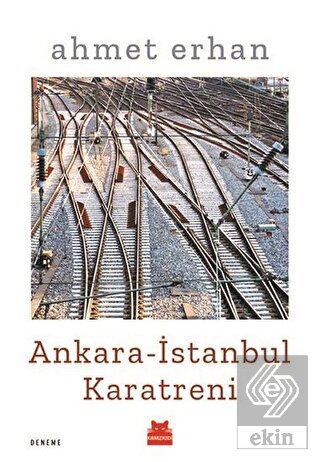 Ankara - İstanbul Karatreni