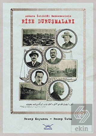 Ankara İstiklâl Mahkemesinin Rize Duruşmaları