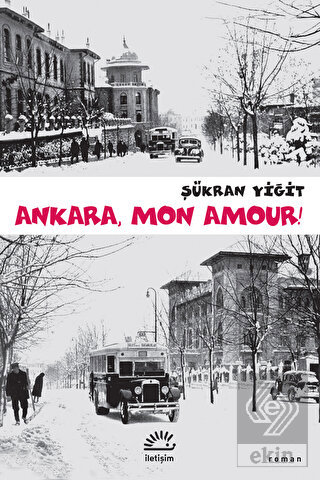 Ankara, Mon Amour!