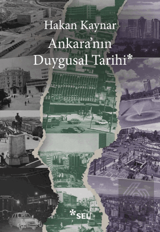 Ankaranın Duygusal Tarihi