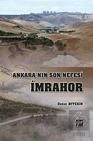 Ankara\'nın Son Nefesi İmrahor