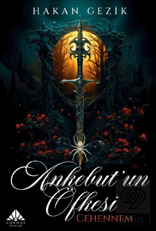 Ankebut'un Öfkesi Cehennem