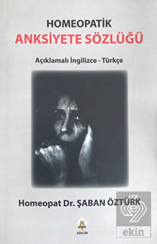 Anksiyete Sözlüğü - Homeopatik