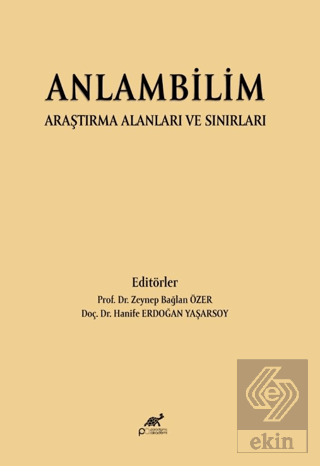 Anlambilim Araştırma Alanları ve Sınırları