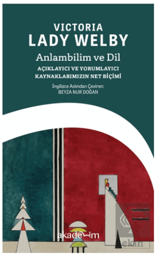 Anlambilim ve Dil: Açıklayıcı ve Yorumlayıcı Kaynaklarımızın Net Biçimi