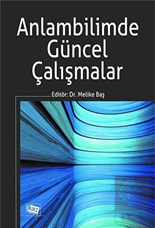 Anlambilimde Güncel Çalışmalar