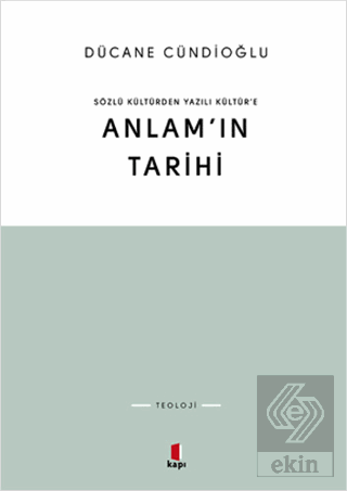 Anlam\'ın Tarihi