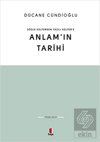 Anlam\'ın Tarihi