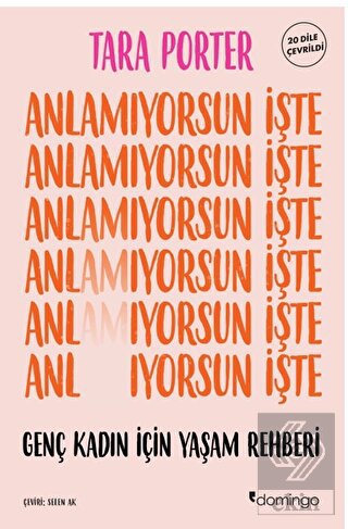 Anlamıyorsun İşte