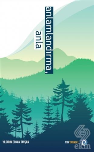 Anlamlandırma, Anla