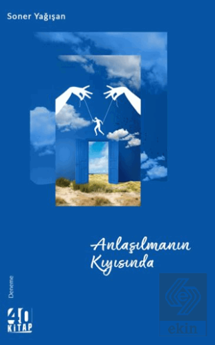 Anlaşılmanın Kıyısında