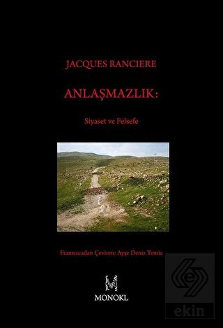 Anlaşmazlık: Siyaset ve Felsefe