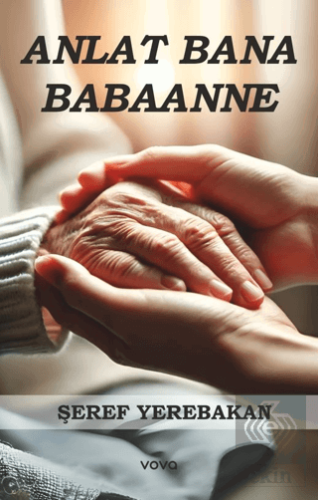 Anlat Bana Babaanne