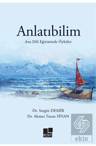 Anlatıbilim Ana Dili Eğitiminde Öyküler