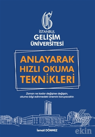 Anlayarak Hızlı Okuma Teknikleri: Anlayarak Çok Hı