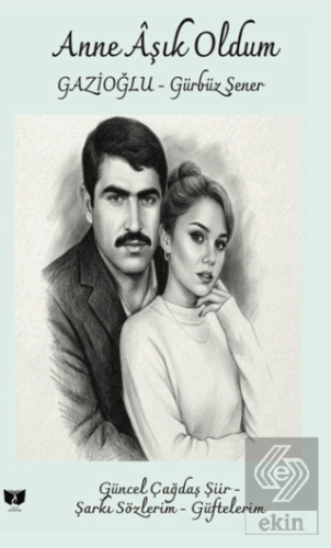 Anne Aşık Oldum