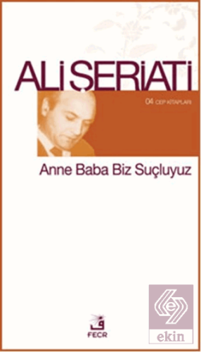 Anne Baba Biz Suçluyuz