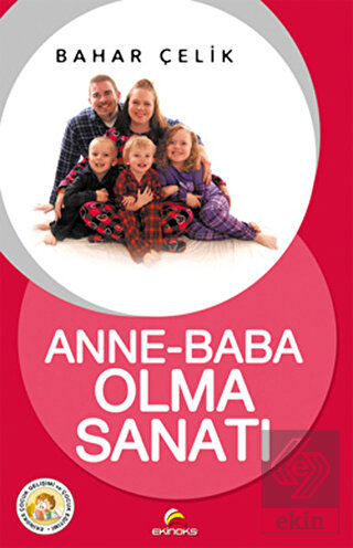Anne - Baba Olma Sanatı