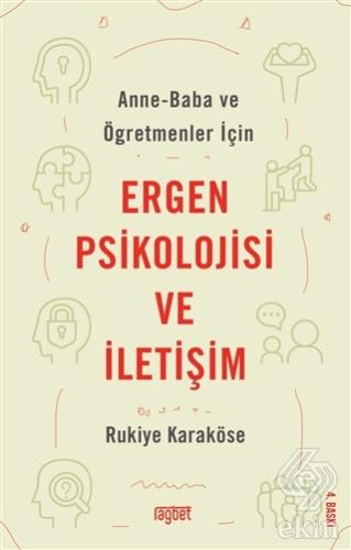 Anne-Baba ve Öğretmenler İçin Ergen Psikolojisi ve
