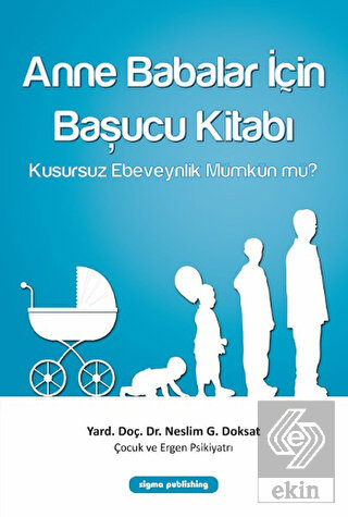 Anne Babalar İçin Başucu Kitabı
