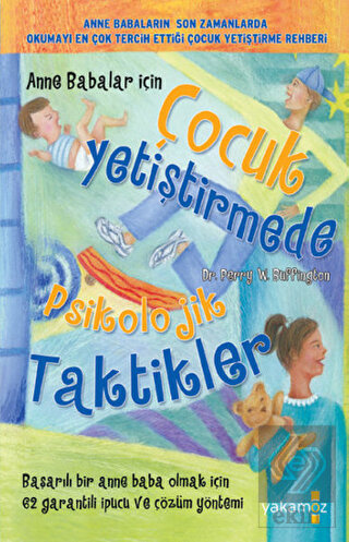 Anne Babalar için Çocuk Yetiştirmede Psikolojik Ta