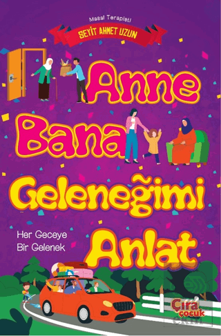 Anne Bana Geleneğimi Anlat