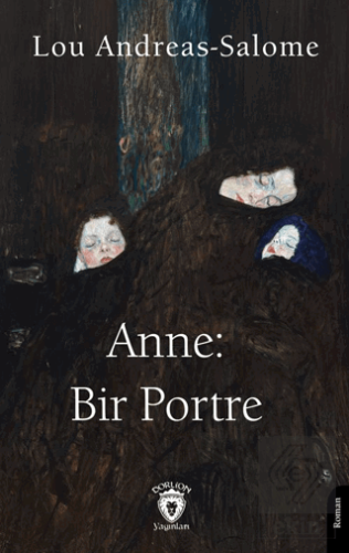 Anne: Bir Portre
