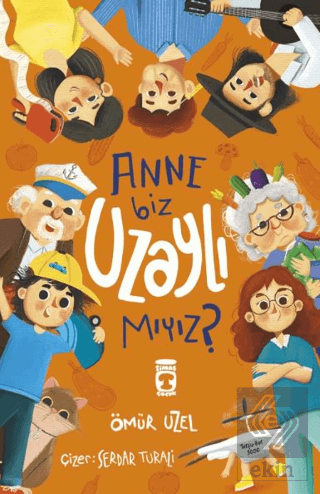 Anne Biz Uzaylı Mıyız?