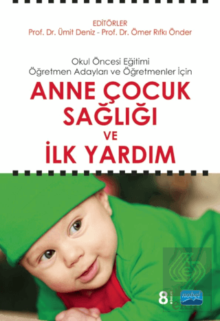 Anne Çocuk Sağlığı ve İlk Yardım