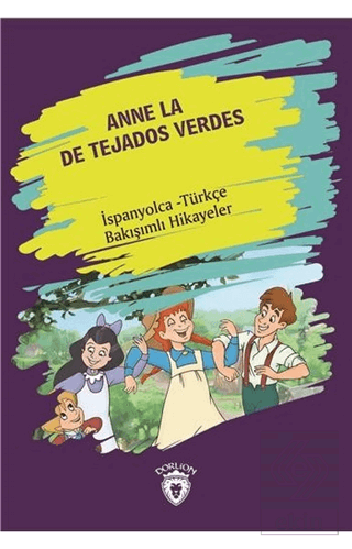 Anne La De Tejados Verdes (Yeşilin Kızı Anne) İspa