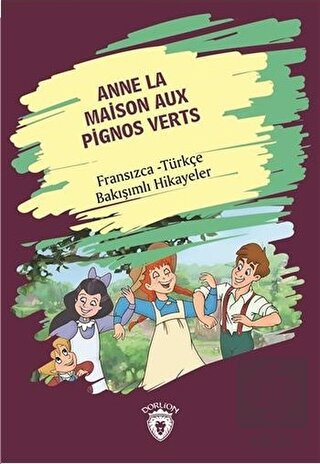 Anne La Maison Aux Pignos Verts (Yeşilin Kızı Anne
