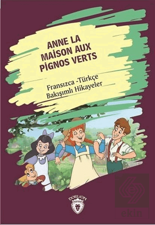 Anne La Maison Aux Pignos Verts (Yeşilin Kızı Anne
