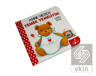 Anne Neden Yemek Yemeliyim