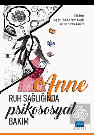 Anne Ruh Sağlığında Psikososyal Bakım