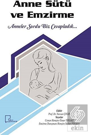Anne Sütü ve Emzirme
