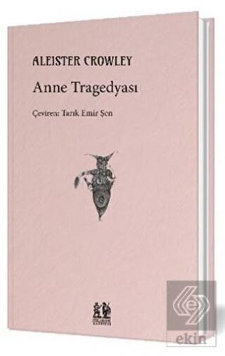 Anne Tragedyası