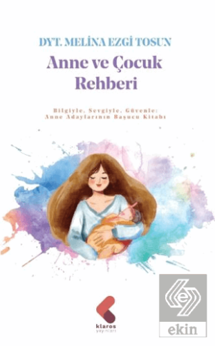 Anne ve Çocuk Rehberi