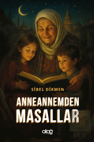 Anneannemden Masallar