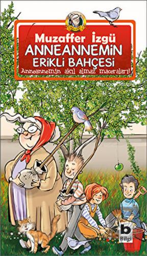 Anneannemin Erikli Bahçesi