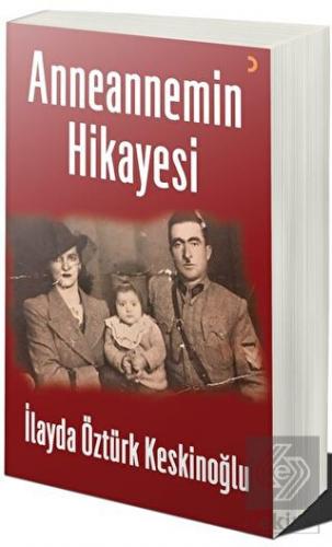 Anneannemin Hikayesi